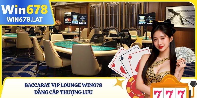 Baccarat VIP Lounge