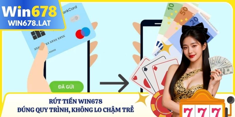 Rút Tiền WIN678